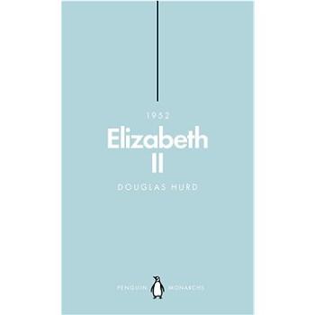 Elizabeth II (Penguin Monarchs): The Steadfast (0141987448)