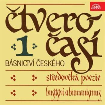 Čtveročasí básnictví českého (1) - středověká poezie - audiokniha