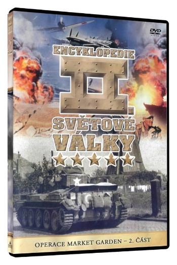 Encyklopedie II. Světové války - Bitva o Garden - 2. část (DVD)