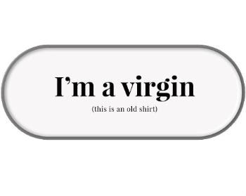 Penál I'm a virgin