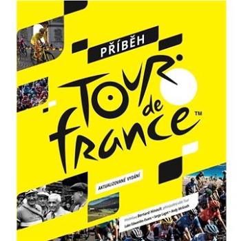 Příběh Tour de France (978-80-276-0329-9)