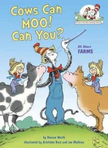 Cows Can Moo! Can You? All About Farm - Bonnie Worth