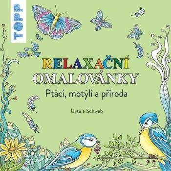 TOPP Relaxační omalovánky - Schwab Ursula