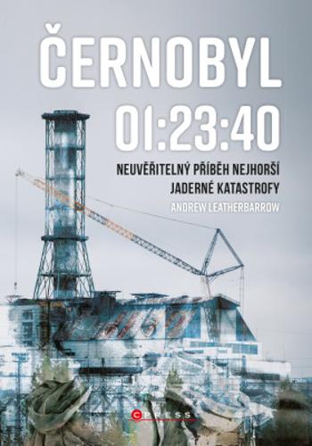 Černobyl 01:23:40 - Andrew Leatherbarrow - e-kniha