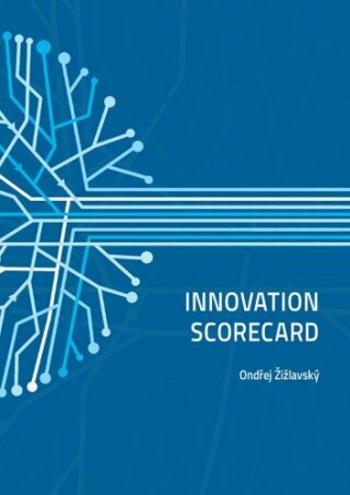 Innovation Scorecard - Ondřej Žižlavský - e-kniha