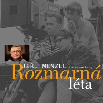 Rozmarná léta - Jiří Menzel - audiokniha