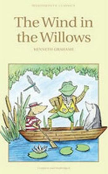 The Wind in the Willows - Kenneth Grahame