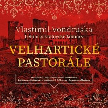 Velhartické pastorále - Vlastimil Vondruška - audiokniha