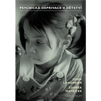 Psychická deprivace v dětství (9788024628660)