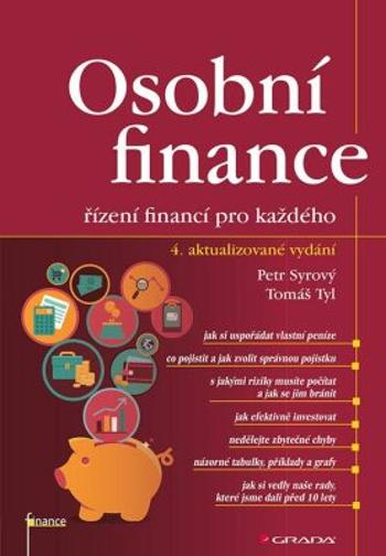 Osobní finance - Řízení financí pro každého - Petr Syrový, Tomáš Tyl