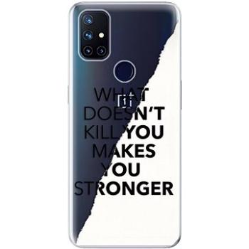 iSaprio Makes You Stronger pro OnePlus Nord N10 5G (maystro-TPU3-OPn10)