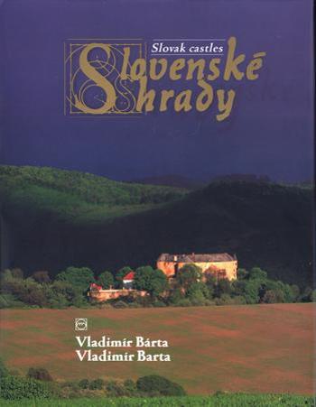Slovenské hrady - Nešpor Jaroslav