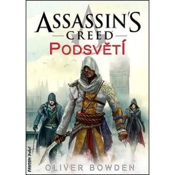 Assassin´s Creed Podsvětí: 8 (978-80-7398-345-1)