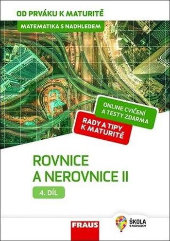 Rovnice a nerovnice II. - Zhouf Jaroslav