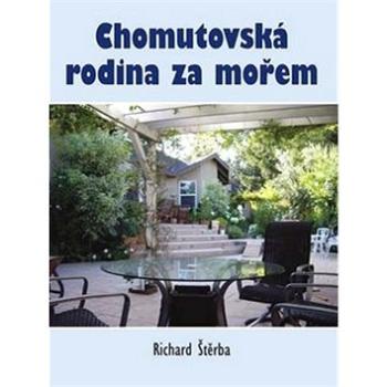 Chomutovská rodina za mořem (978-80-7268-936-1)