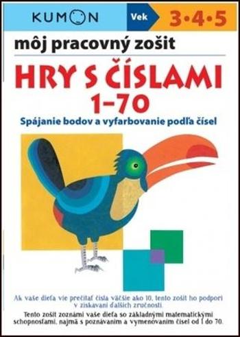 Môj pracovný zošit Hry s číslami 1-70 - Yoshiko Murakami - Karakida Toshihiko