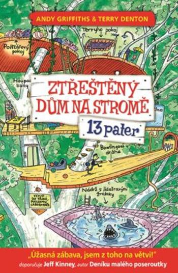 Ztřeštěný dům na stromě - 13 pater - Andy Griffiths