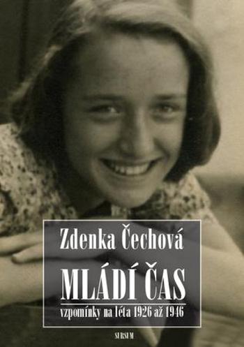 Mládí čas - Čechová Zdenka