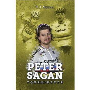 Peter Sagan: tourminátor CZ (978-80-750-5759-4)