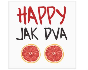 Keramická dlaždice Happy jak dva grepy