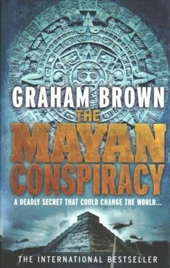 The Mayan Conspiracy (Defekt) - Graham Brown