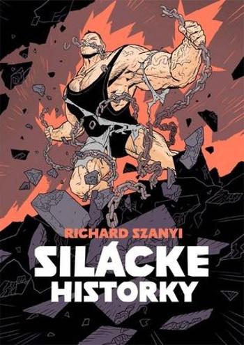 Silácke historky - Szanyi Richard