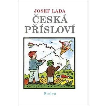 Česká přísloví (978-80-7424-083-6)