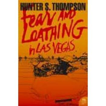 Fear and Loathing in Las Vegas: A Savage Journey to the Heart of the American Dream (0007204493)