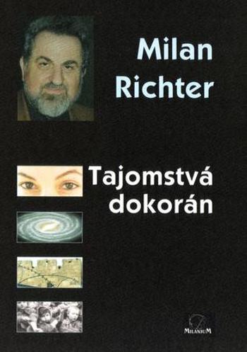 Tajomstvá dokorán - Richter Milan