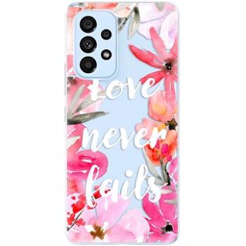iSaprio Love Never Fails pro Samsung Galaxy A53 5G (lonev-TPU3-A53-5G)