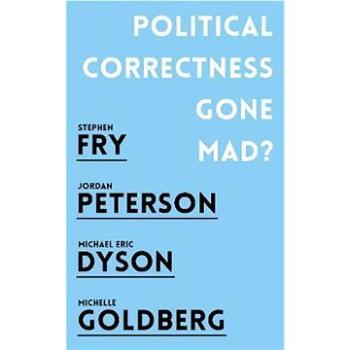 Political Correctness Gone Mad? (1786076047)