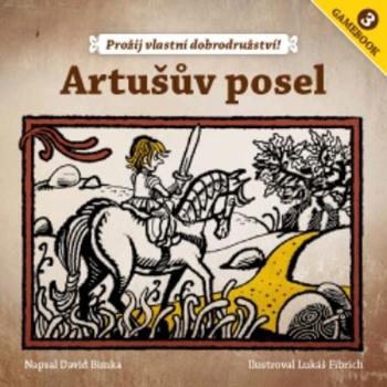 Artušův posel - Bimka David