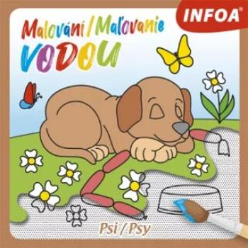 Malování / Maľovanie vodou - Psi / Psy