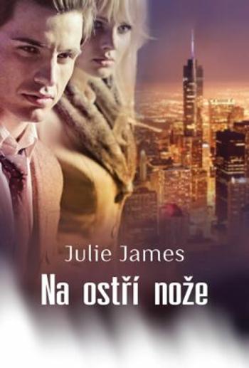 Na ostří nože - Julie James