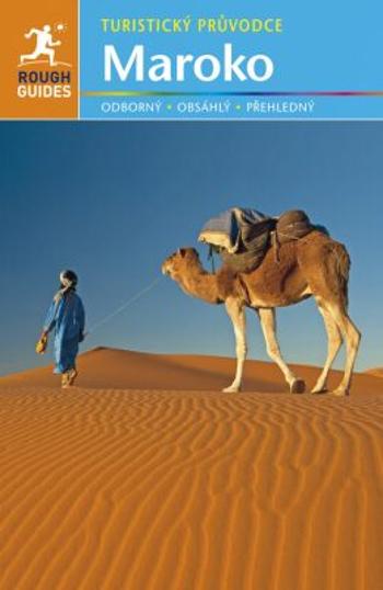 Maroko - turistický průvodce - Daniel Jacobs, Keith Drew