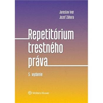 Repetitórium trestného práva (978-80-571-0322-6)