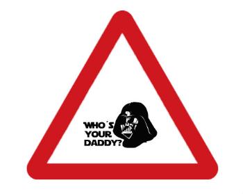 Samolepky pozor - 5ks Who is your daddy