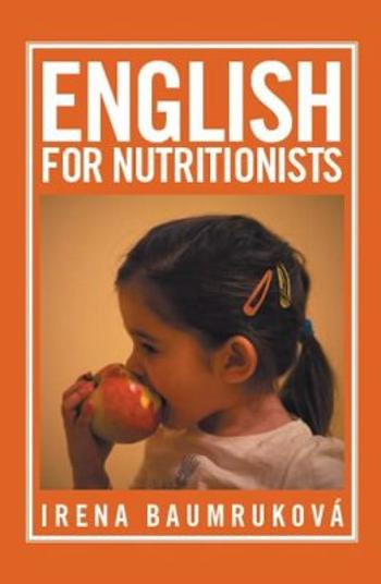 English for nutritionists (Angličtina pro nutriční terapeuty) - Irena Baumruková