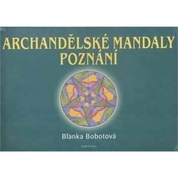 Archandělské mandaly poznání (978-80-7336-458-8)