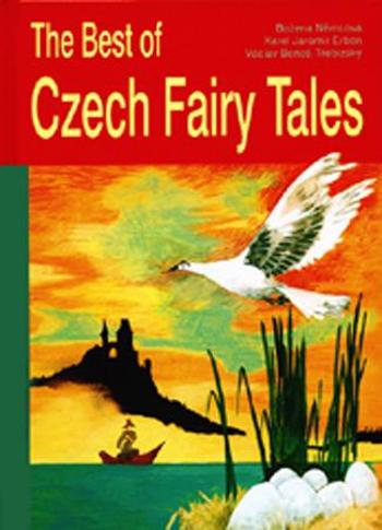 The Best of Czech Fairy Tales - Erben Karel Jaromír
