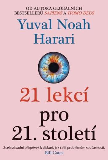 21 lekcí pro 21. století - Yuval Noah Harari - e-kniha