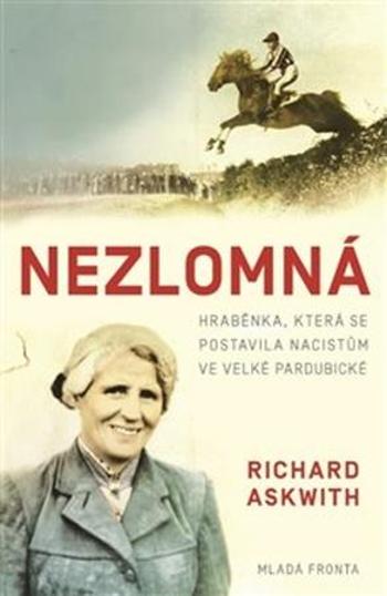 Nezlomná - Askwith Richard