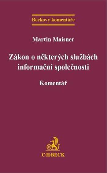Zákon o některých službách informační společnosti - Maisner Martin