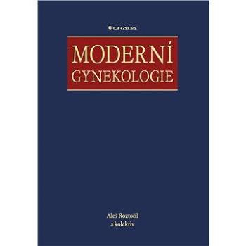 Moderní gynekologie (978-80-247-2832-2)