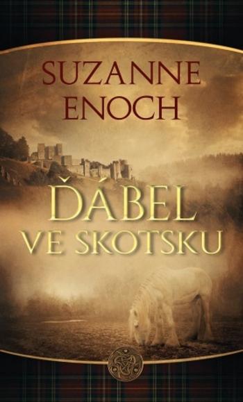 Ďábel ve Skotsku - Suzanne Enoch - e-kniha