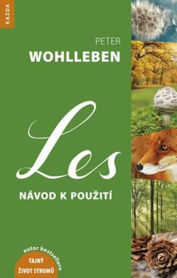 Les - návod k použití - Peter Wohlleben