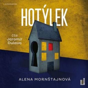 Hotýlek - Alena Mornštajnová - audiokniha