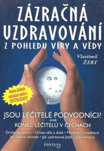 Zázračná uzdravování - Žert Vlastimil