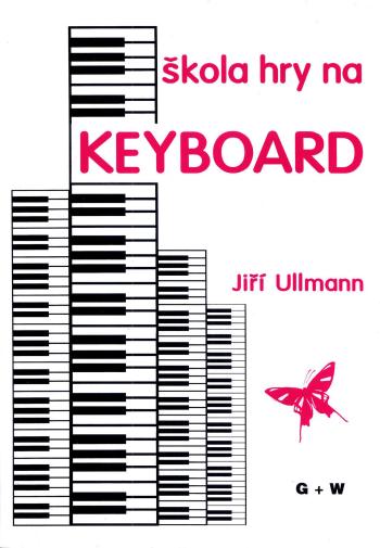 Jiří Ullmann Škola hry na keyboard Noty