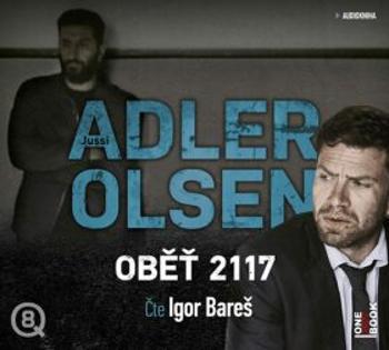 Oběť 2117 - Jussi Adler-Olsen - audiokniha